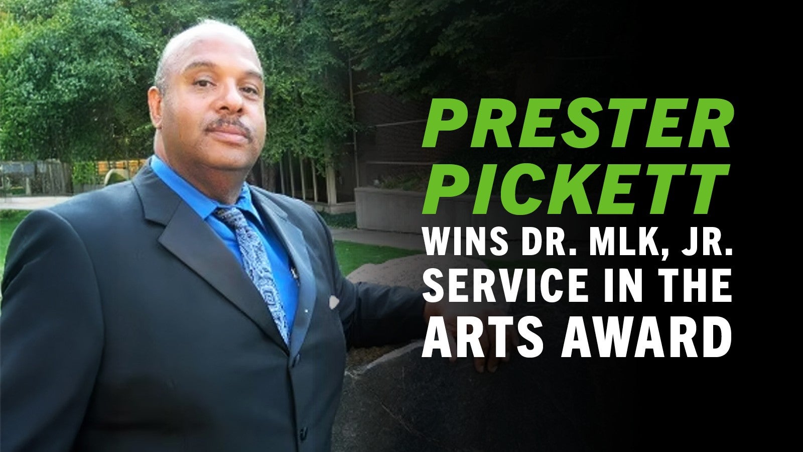 Prester Pickett wins MLK Service Award