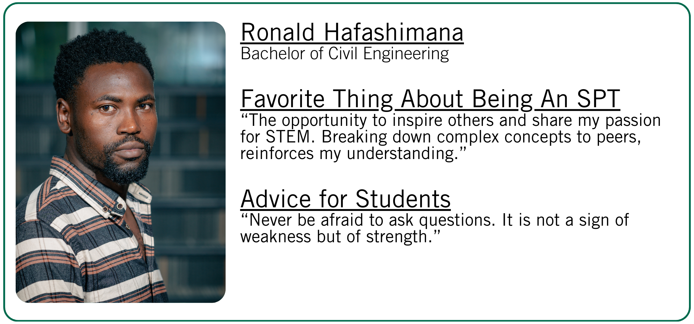 Ronald Hafashimana's favorite thing about being an SPT and student advice.