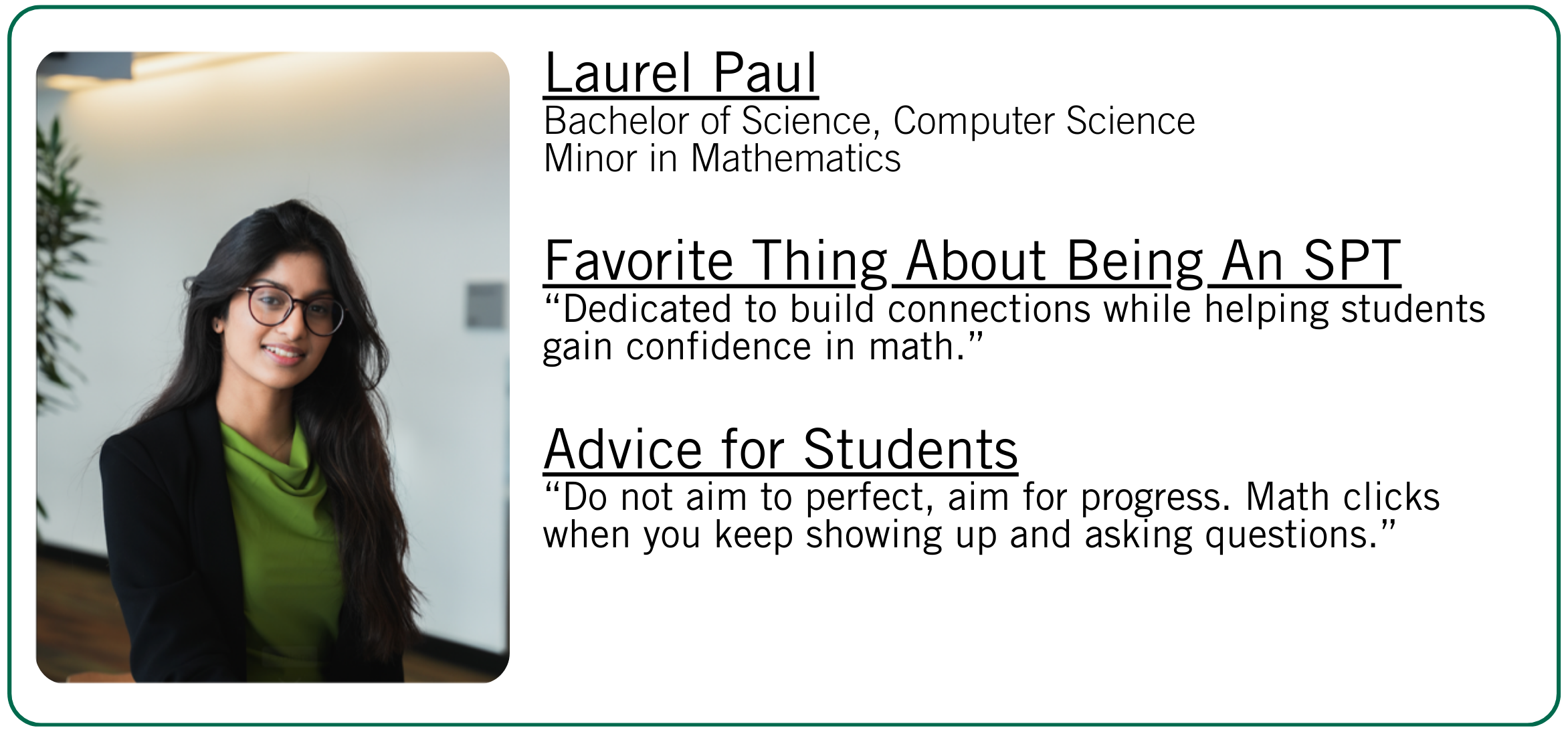 Laurel Paul's favorite thing about being an SPT and student advice.