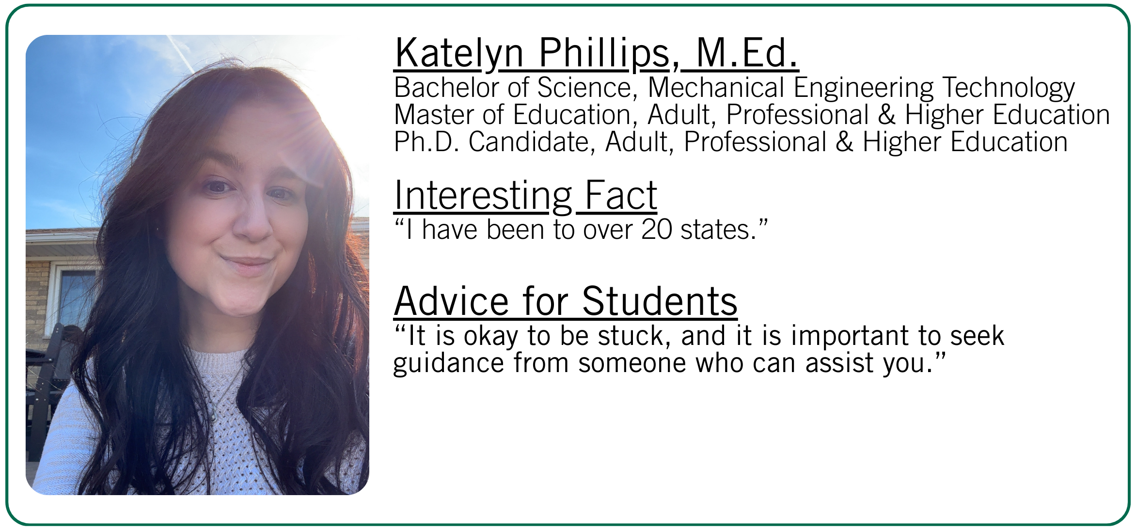 Katelyn Phillips' interesting fact and advice to students