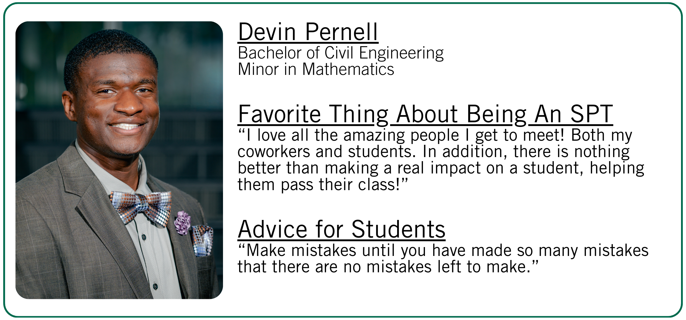 Devin Pernell's favorite thing about being an SPT and student advice. 