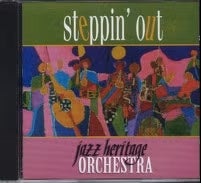 Jazz Heritage Orchestra's Steppin' Out Album Cover