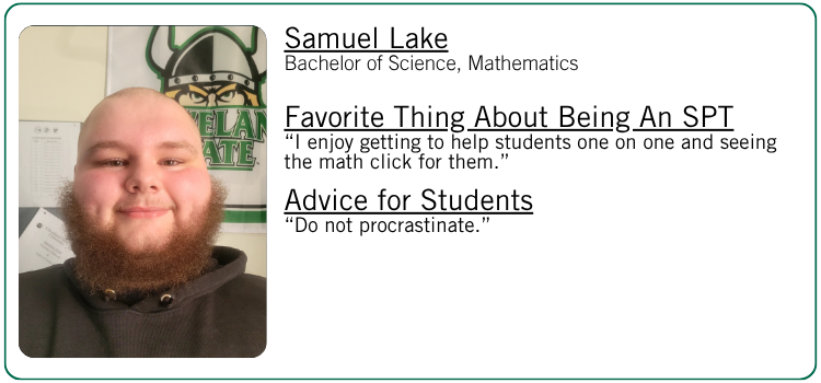 Samuel Lake's favorite thing about being an SPT and advice for students.