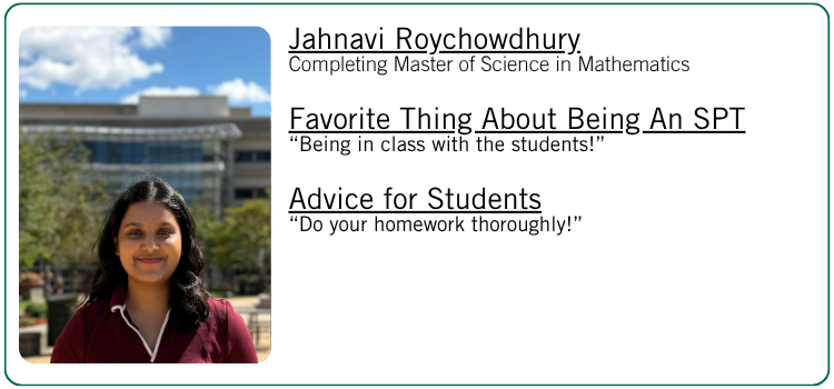 Jahnavi Roychowdhury's favorite thing about being an SPT and student advice. 