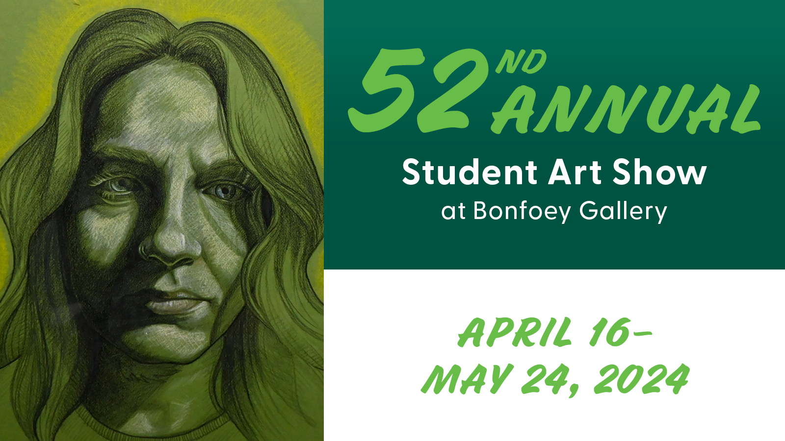 52nd Annual Student Art Show