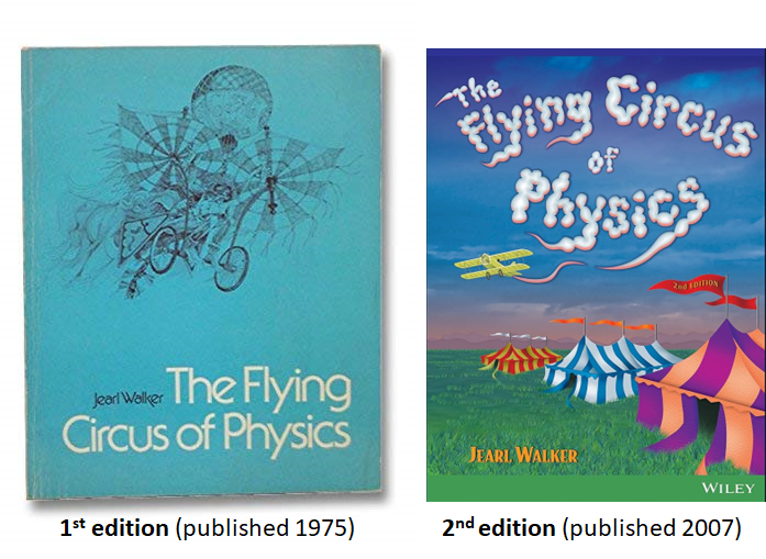 Dr. Walker's Books, The Flying Circus of Physics 1st and 2nd edition
