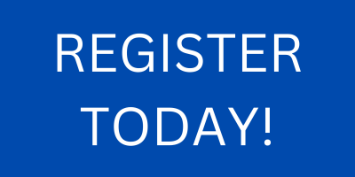 BLUE BOX WITH WHITE TEXT THAT READS REGISTER TODAY!