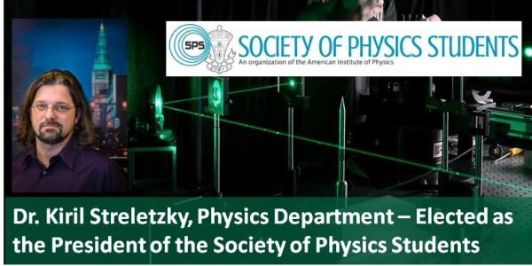 Dr. Streletzky Elected as the President of the Society of Physics Students